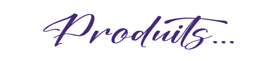 PRODUITS